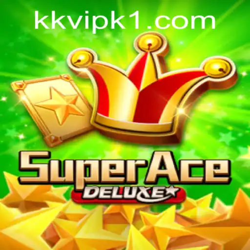 Exploring the Exciting World of SuperAceDeluxe and the kkvip Phenomenon